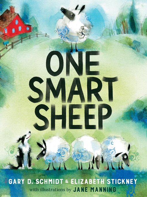 Title details for One Smart Sheep by Gary D. Schmidt - Available